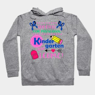 Kids Back to School Gift Tee for Kindergarten Girl from Preschool Hoodie